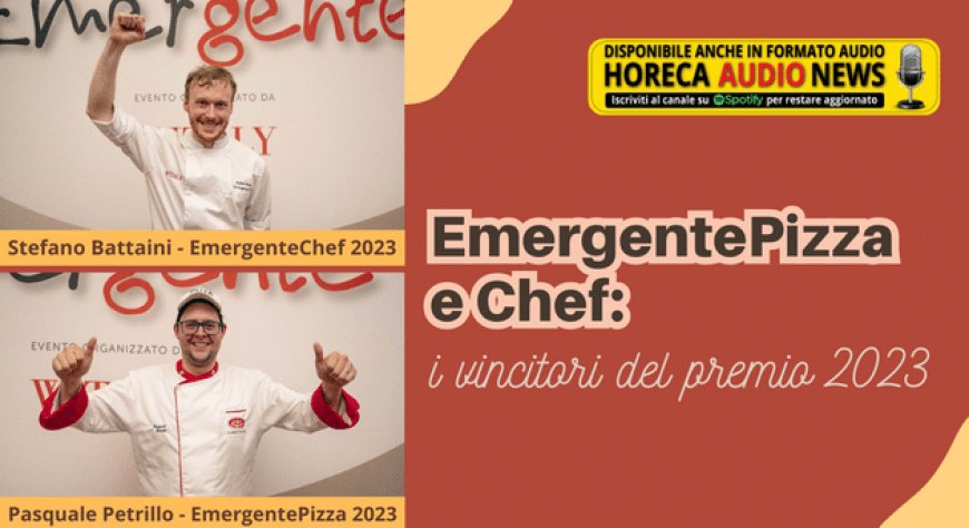 EmergentePizza e Chef: i vincitori del premio 2023