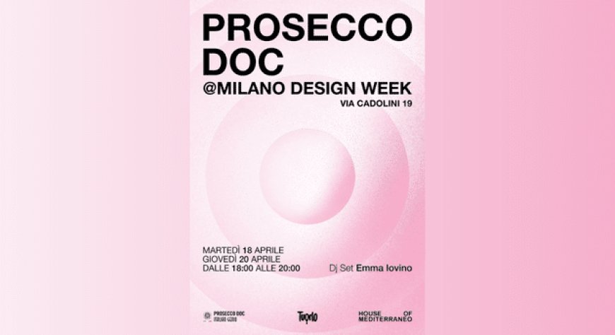 Prosecco DOC alla Milano Design Week con Terrazza Prosecco