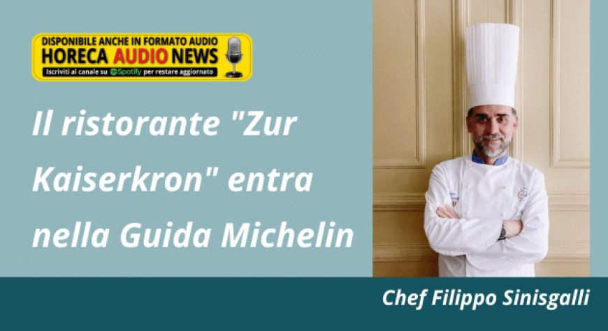 Il ristorante "Zur Kaiserkron" entra nella Guida Michelin