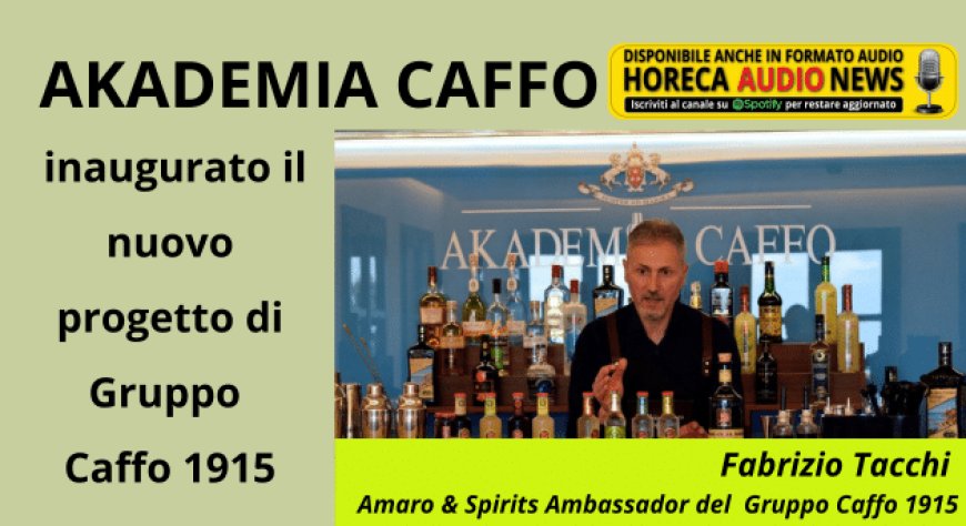 Akademia Caffo: inaugurato il nuovo progetto di Gruppo Caffo 1915