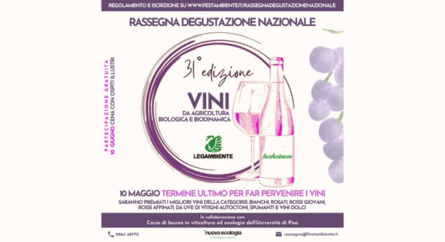 Torna la rassegna degustazione nazionale dei vini da agricoltura biologica e biodinamica di Legambiente
