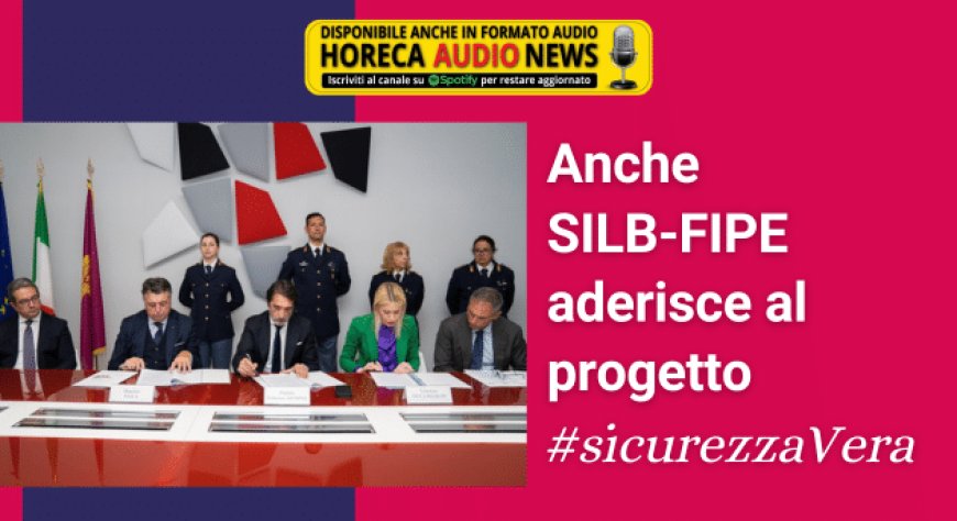 Anche SILB-FIPE aderisce al progetto #sicurezzaVera