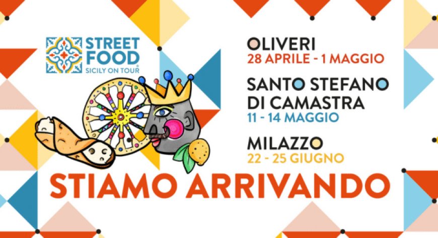Dal 28 aprile al 25 giugno 2023 - "Street Food Sicily on Tour"