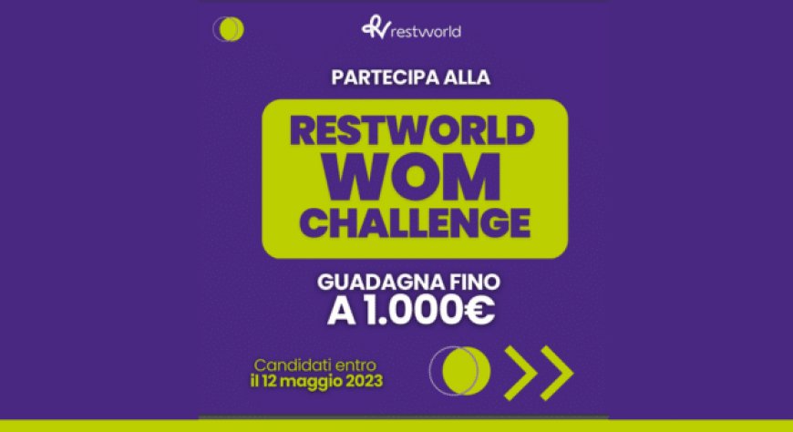 Restworld lancia la WOM Challenge su Instagram