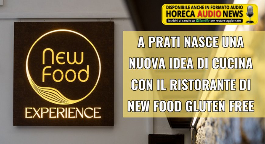 A Prati nasce una nuova idea di cucina con il ristorante di New Food Gluten Free