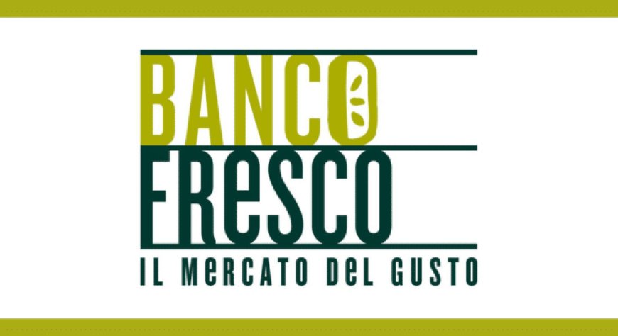 Apre a Milano "Fresh", il format cittadino di Banco Fresco