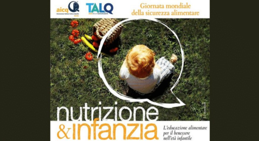 A Palermo un convegno sull'educazione alimentare per il benessere nell'età infantile