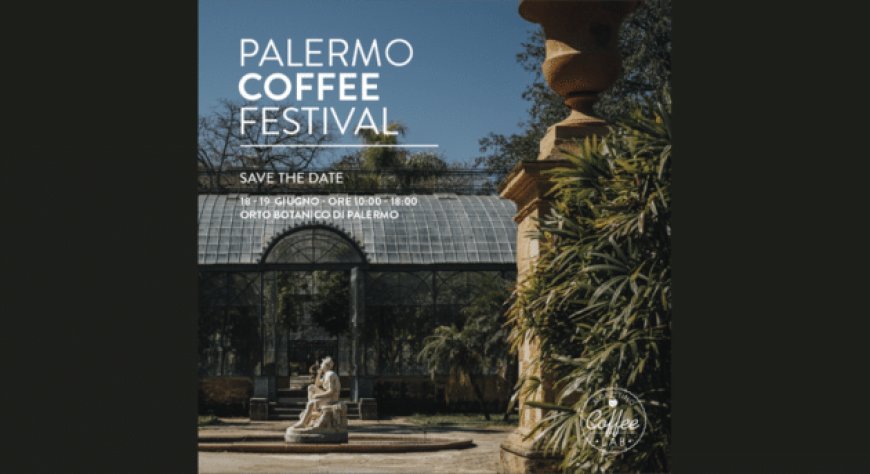 Caffè, vino e olio protagonisti del “Palermo Coffee Festival”