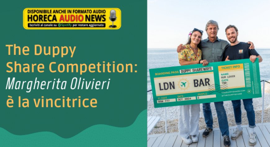 The Duppy Share Competition: Margherita Olivieri è la vincitrice
