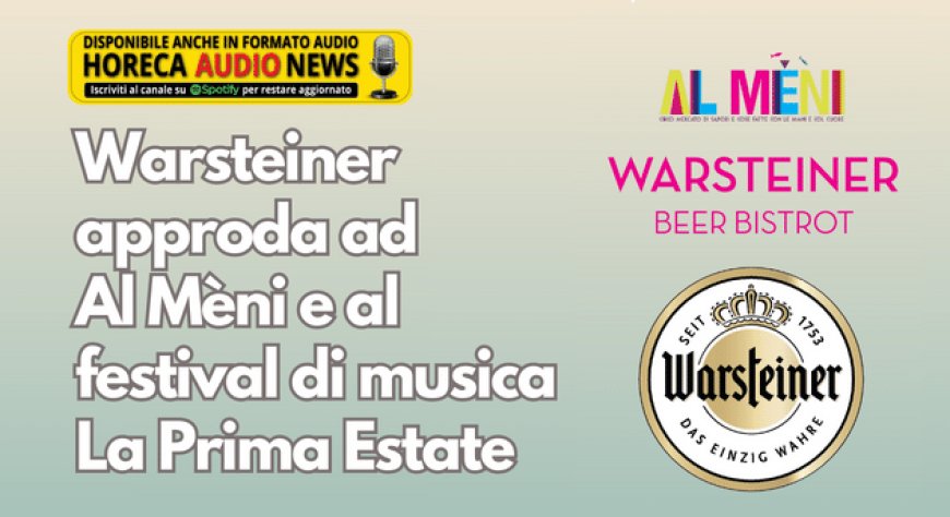 Warsteiner approda ad Al Meni e al festival di musica La Prima Estate