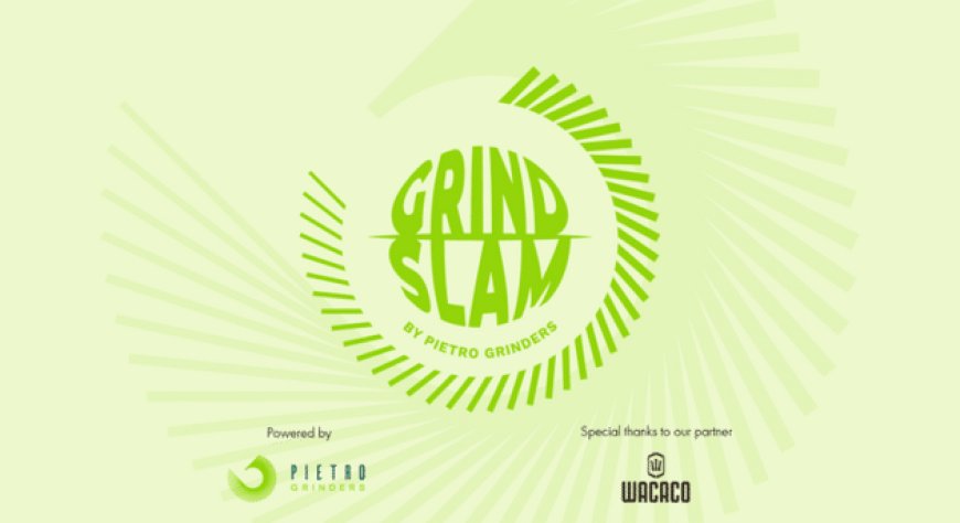 Nasce “Grind Slam” la competizione firmata Pietro Grinders