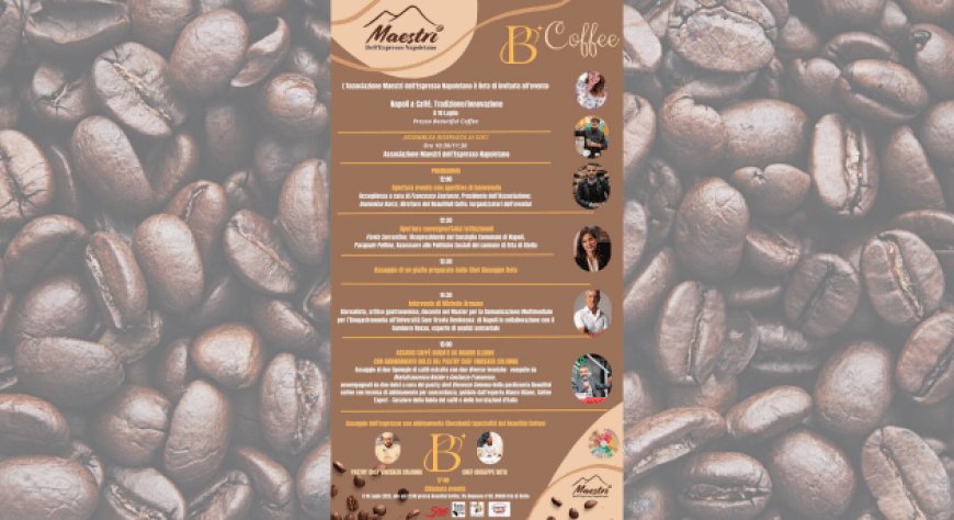 10 luglio 2023 - “Napoli & caffè. Tradizione/innovazione” - Beautifull Coffee, Orta di Atella (CE)