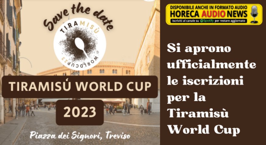 Si aprono ufficialmente le iscrizioni per la Tiramisù World Cup