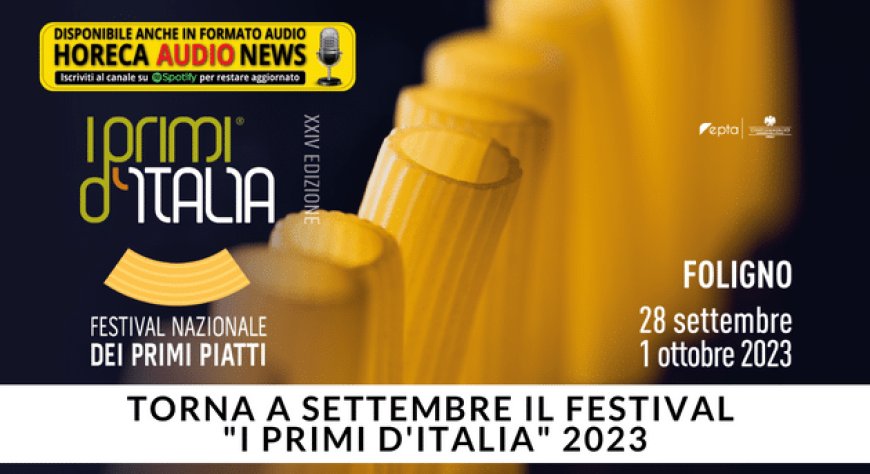 Torna a settembre il festival "I Primi d'Italia" 2023