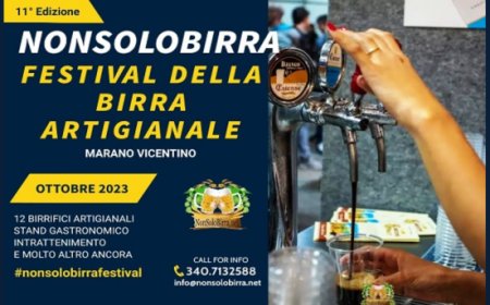 Dal 27 al 29 ottobre 2023 - Marano Vicentino (VI) - NonsoloBirra Festival