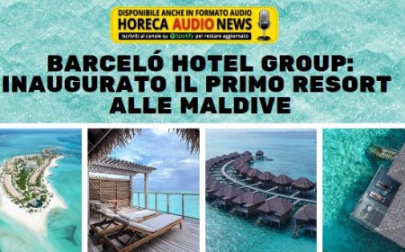Barceló Hotel Group: inaugurato il primo resort alle Maldive