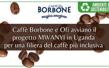 Caffè Borbone e Ofi avviano il progetto MWANYI in Uganda per una filiera del caffè più inclusiva