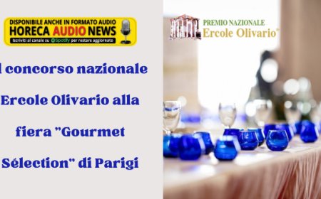 Il concorso nazionale Ercole Olivario alla fiera "Gourmet Sélection" di Parigi