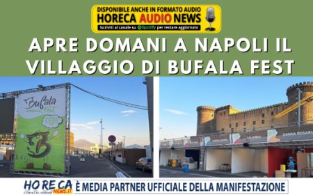 Apre domani a Napoli il villaggio di Bufala Fest
