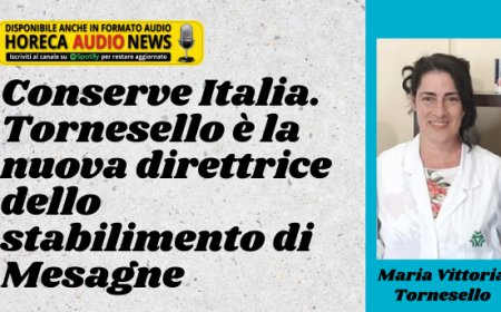 Conserve Italia. Tornesello è la nuova direttrice dello stabilimento di Mesagne