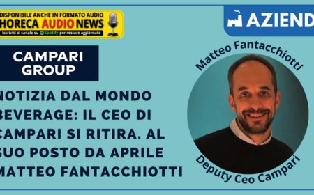 Notizia dal mondo beverage: il Ceo di Campari si ritira. Al suo posto da aprile Matteo Fantacchiotti