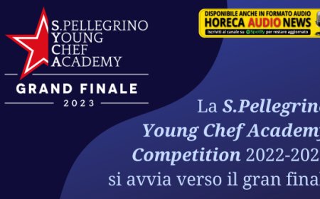 La S.Pellegrino Young Chef Academy Competition 2022-2023 si avvia verso il gran finale