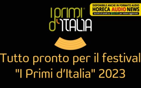 Tutto pronto per il festival "I Primi d’Italia" 2023