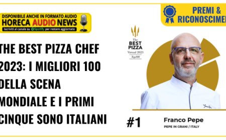 The Best Pizza Chef 2023: i migliori 100 della scena mondiale e i primi cinque sono italiani