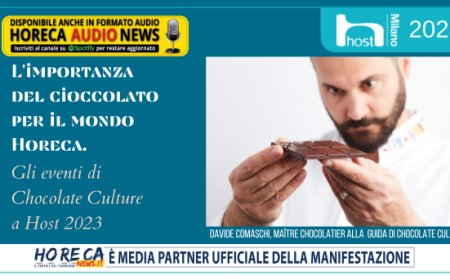 L'importanza del cioccolato per il mondo Horeca. Gli eventi di Chocolate Culture a Host 2023