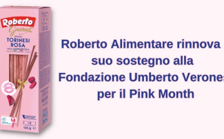 Roberto Alimentare rinnova il suo sostegno alla Fondazione Umberto Veronesi per il Pink Month
