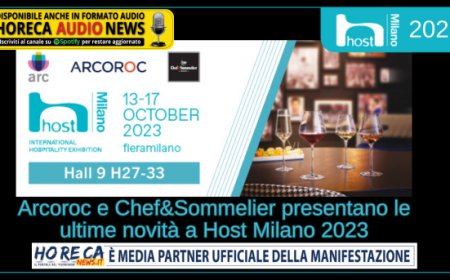 Arcoroc e Chef&Sommelier presentano le ultime novità a Host Milano 2023