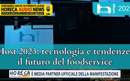 Host 2023: tecnologia e tendenze, il futuro del foodservice