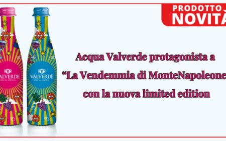 Acqua Valverde protagonista a "La Vendemmia di MonteNapoleone" con la nuova limited edition