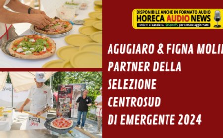 Agugiaro & Figna Molini partner della Selezione Centrosud di Emergente 2024