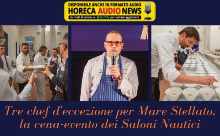 Tre chef d'eccezione per Mare Stellato, la cena-evento dei Saloni Nautici