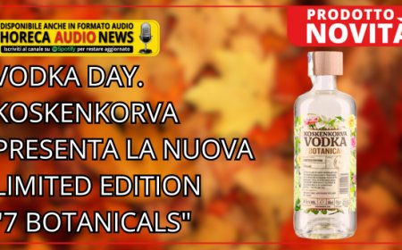 Vodka Day. Koskenkorva presenta la nuova limited edition "7 Botanicals"