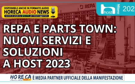REPA e Parts Town: nuovi servizi e soluzioni a Host 2023