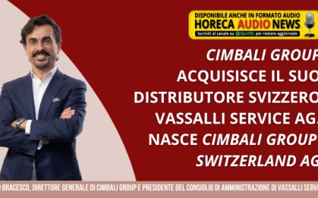 Cimbali Group acquisisce il suo distributore svizzero Vassalli Service AG. Nasce Cimbali Group Switzerland AG