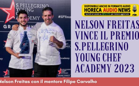 Nelson Freitas vince il Premio S.Pellegrino Young Chef Academy 2023