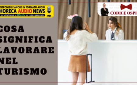 Cosa significa lavorare nel turismo
