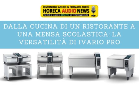 Dalla cucina di un ristorante a una mensa scolastica: la versatilità di iVario Pro