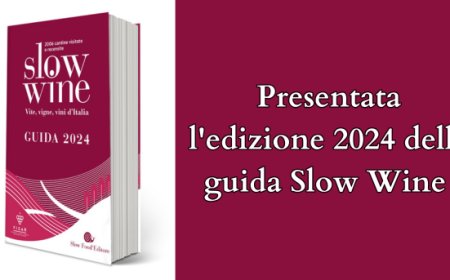 Presentata l'edizione 2024 della guida Slow Wine