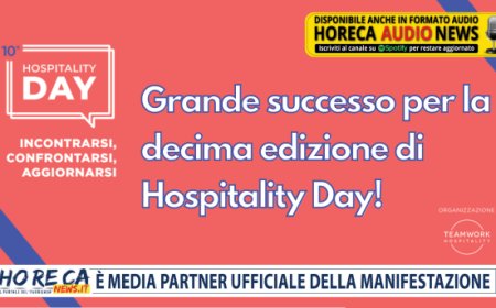 Grande successo per la decima edizione di Hospitality Day!