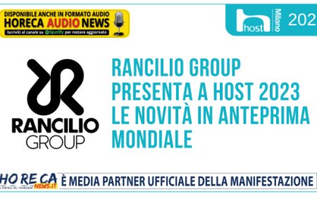 Rancilio Group presenta a Host 2023 le novità in anteprima mondiale