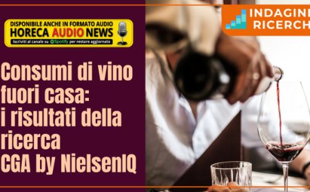 Consumi di vino fuori casa: i risultati della ricerca CGA by NielsenIQ