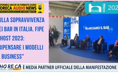 Sulla sopravvivenza dei bar in Italia. Fipe a Host 2023: "Ripensare i modelli di business"