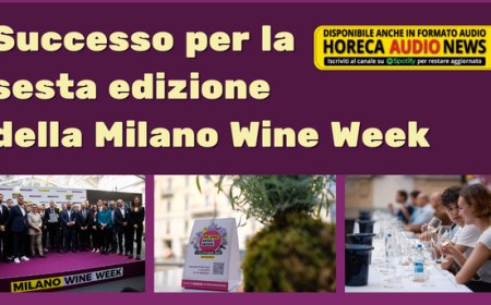 Successo per la sesta edizione della Milano Wine Week