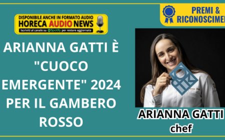 Arianna Gatti è "Cuoco Emergente" 2024 per il Gambero Rosso