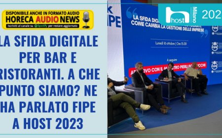 La sfida digitale per bar e ristoranti. A che punto siamo? Ne ha parlato Fipe a Host 2023
