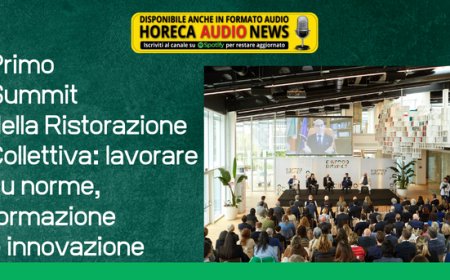 Primo Summit della Ristorazione Collettiva: lavorare su norme, formazione e innovazione